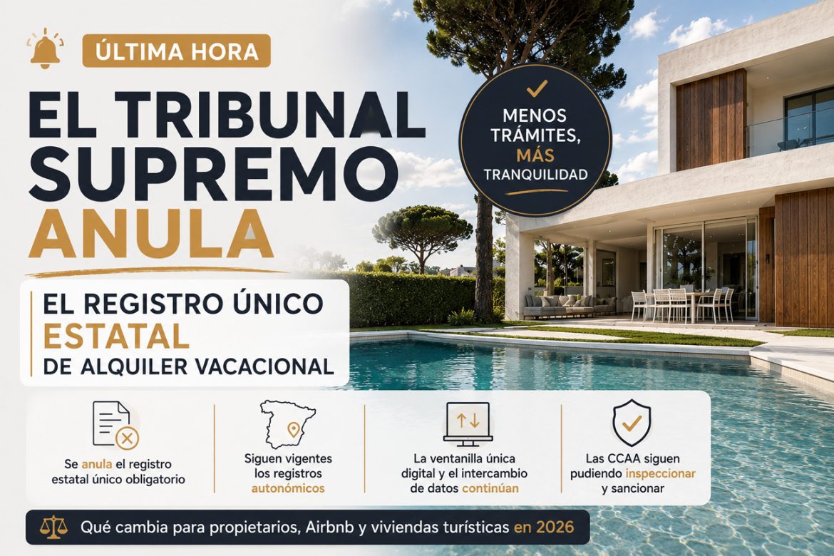 El Tribunal Supremo anula el registro único estatal de alquiler vacacional en España